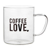 Glass Mug- Coffee Love